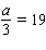 Use the properties of equality to solve the equation.