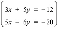 Solve the system of equations.