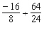 Perform the indicated operations involving rational numbers. Express final answer in reduced form.